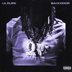 Backdoor Lyrics Lil Durk