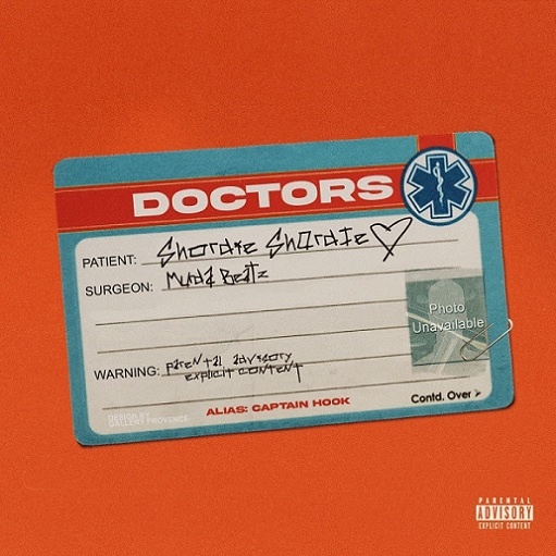 DOCTORS Lyrics Shordie Shordie & Murda Beatz