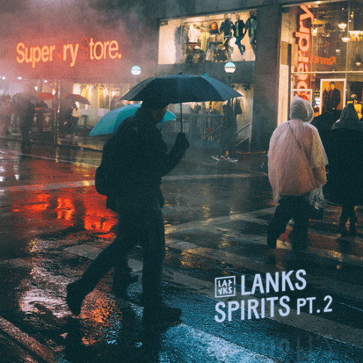 KING Lyrics LANKS & Yorke | SPIRITS PT.2
