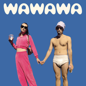 Wawawa Lyrics Y2K