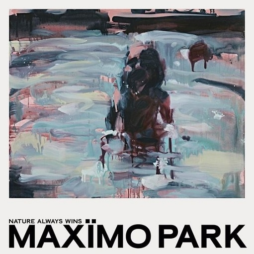All of Me Lyrics Maxïmo Park