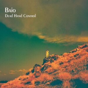 Dead Hand Control Lyrics Baio