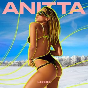 Loco Letras Anitta