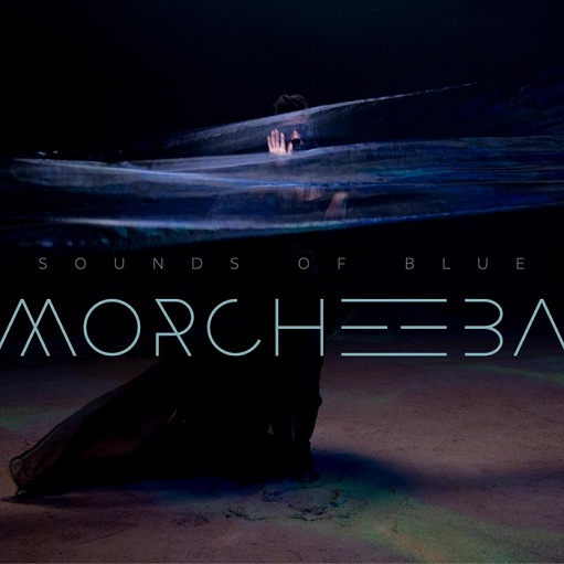 Sounds of Blue Lyrics Morcheeba