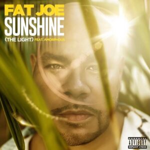 Sunshine Lyrics Fat Joe