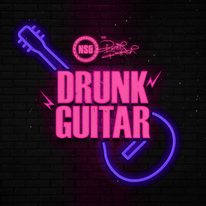 Drunk Guitar Remix Lyrics NSG