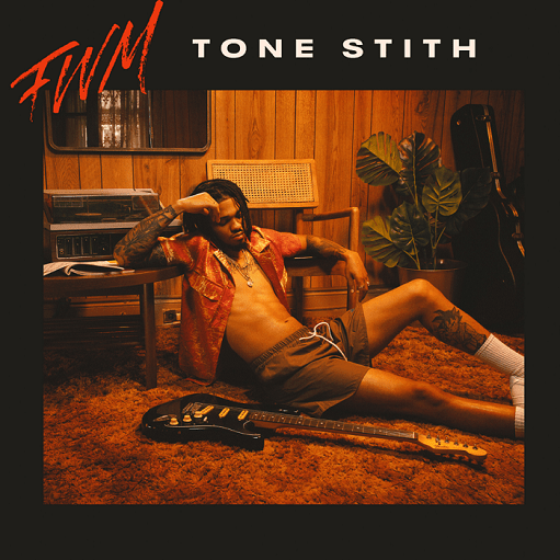 FWM Lyrics Tone Stith | 2021 Song