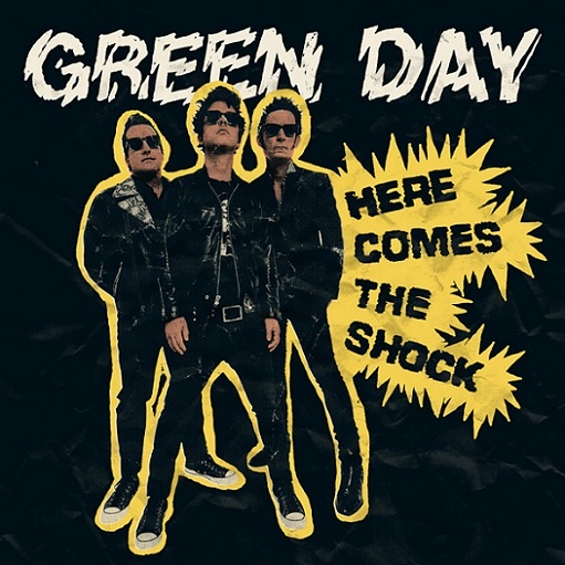 Here Comes the Shock Lyrics Green Day