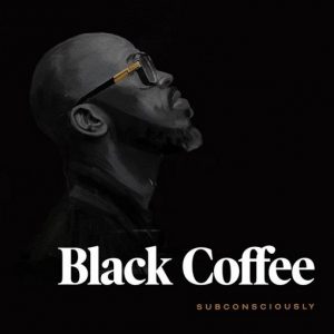 Time Lyrics Black Coffee