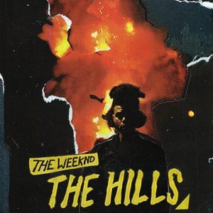 The Hills Lyrics The Weeknd