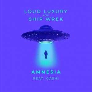Amnesia Lyrics Loud Luxury