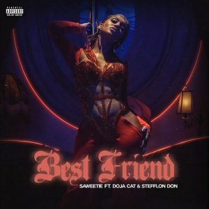 Best Friend Remix Lyrics Saweetie