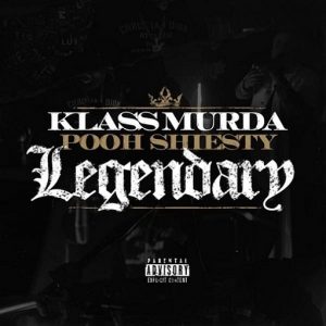 Legendary Lyrics Klass Murda