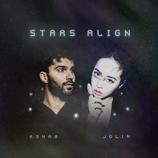Stars Align Lyrics R3HAB