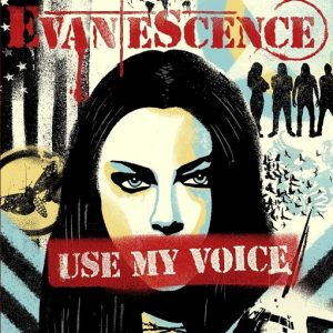 Use My Voice Lyrics Evanescence