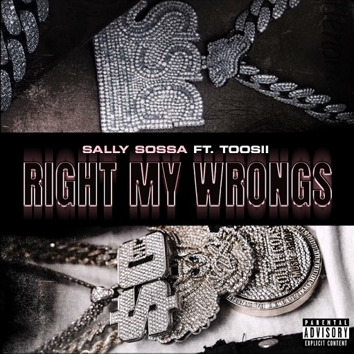 Right My Wrongs Remix Lyrics Sally Sossa