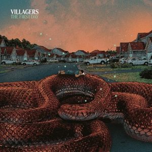 The First Day Lyrics Villagers