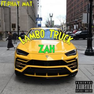 Lambo Truck Lyrics Zah