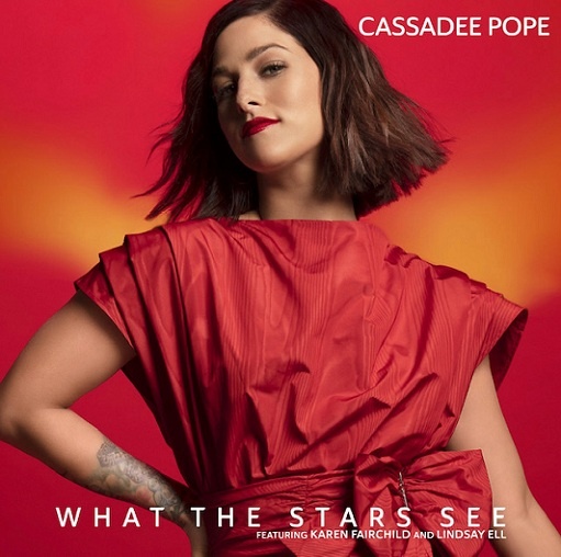 What The Stars See Lyrics Cassadee Pope ft. Lindsay Ell