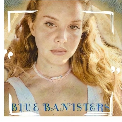 Text Book Lyrics Lana Del Rey | Blue Banisters