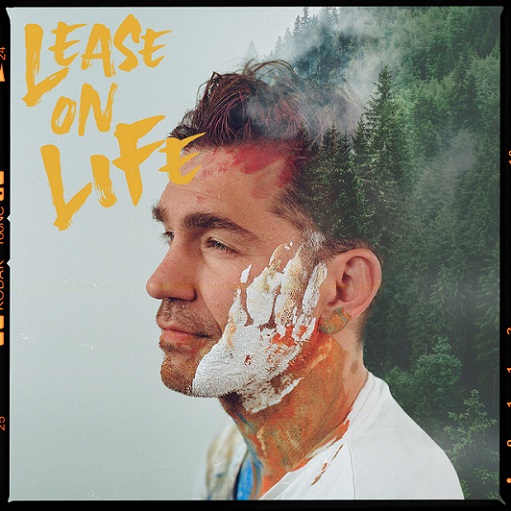 Lease On Life Lyrics Andy Grammer Genius Lyrics