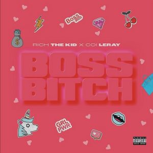 ​​​​Boss Bitch Lyrics Rich The Kid