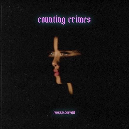 Counting Crimes Lyrics Nessa Barrett
