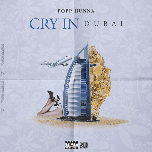 Cry In Dubai Lyrics Popp Hunna