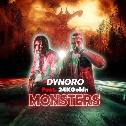 Monsters Lyrics Dynoro ft. 24kGoldn