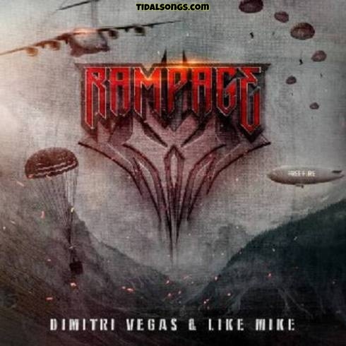 Rampage Lyrics Dimitri Vegas