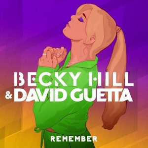 Remember Lyrics Becky Hill