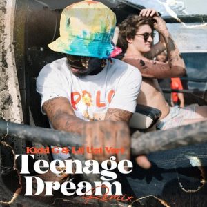 Teenage Dream 2 Lyrics Kidd G