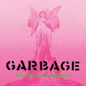 Destroying Angels Lyrics Garbage