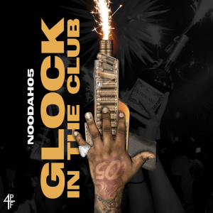 Glock in the Club Lyrics Noodah05
