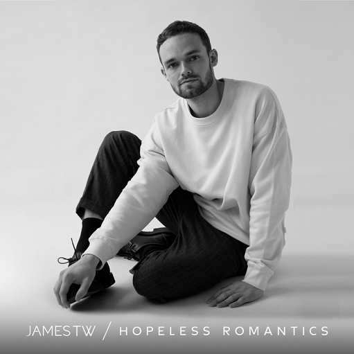 Hopeless Romantics Lyrics James TW