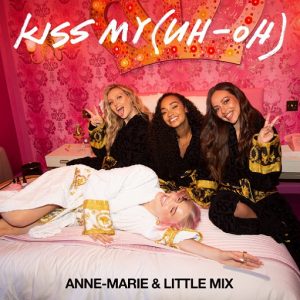 Kiss My Lyrics Anne-Marie
