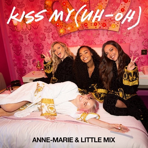 Kiss My Lyrics Anne-Marie & Little Mix | Therapy