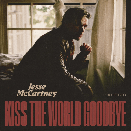 Kiss the World Goodbye Lyrics Jesse McCartney