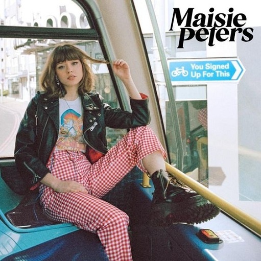 Psycho Lyrics Maisie Peters | You Signed Up For This