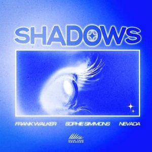 Shadows Lyrics Frank Walker