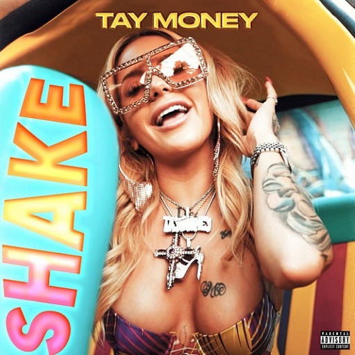 Shake Lyrics Tay Money | 2021 Song