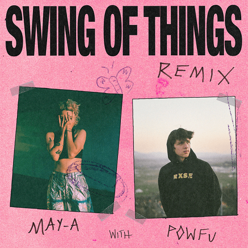 Swing of Things Remix Lyrics MAY-A
