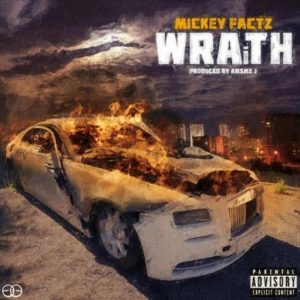 Wraith Lyrics Mickey Factz
