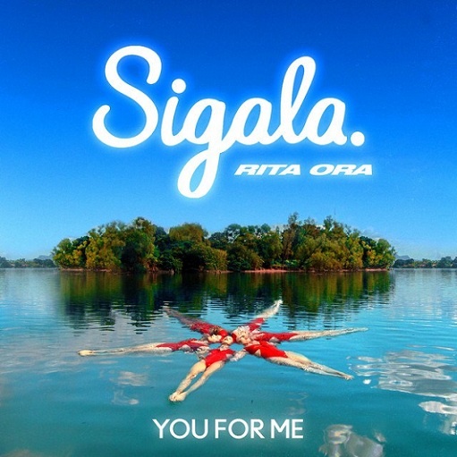 You For Me Lyrics Sigala & Rita Ora