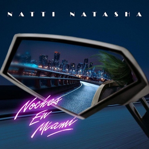 Noches En Miami Letra Natti Natasha