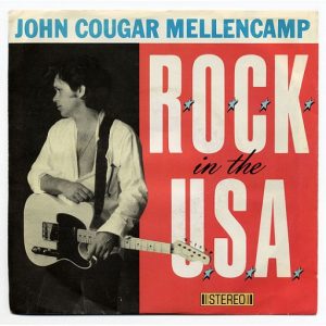 R.O.C.K. in the U.S.A. Lyrics John Mellencamp