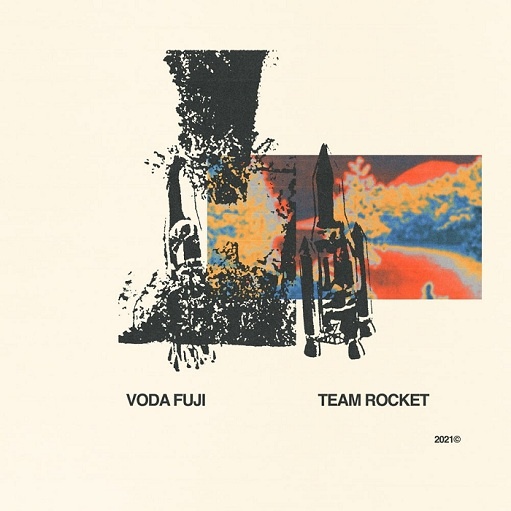 Team Rocket Lyrics Voda Fuji | 2021 Song
