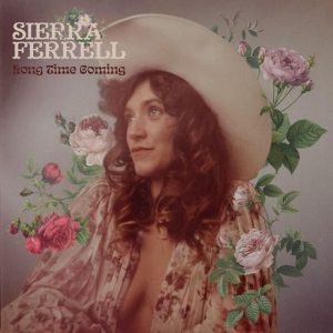 In Dreams Lyrics Sierra Ferrell