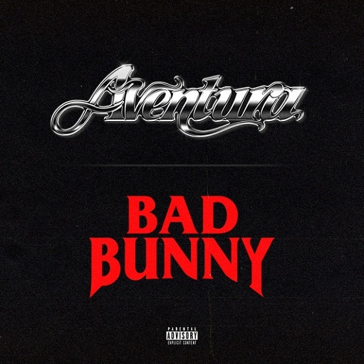 Volví Letra Aventura & Bad Bunny | 2021 Song