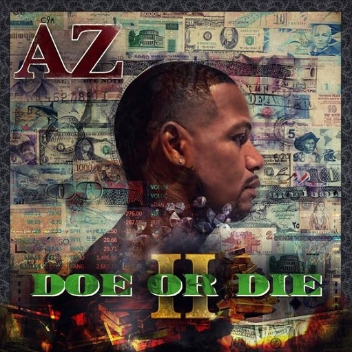 The Wheel Lyrics AZ ft. Jaheim | Doe or Die II